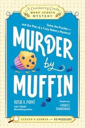 cover image for Murder by Muffin by Rosie A. Point