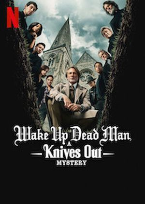 Netflix poster for film Wake Up Dead Man
