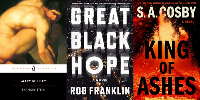 Frankenstein, Great Black Hope, King of Ashes