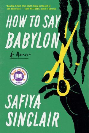How to Say Babylon by Safiya Sinclair book cover