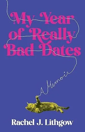 my year of really bad dates book cover