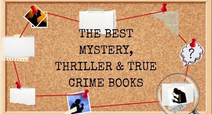 2025’s Best Mystery, Thriller & True Crime Books