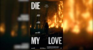 Die My Love movie poster