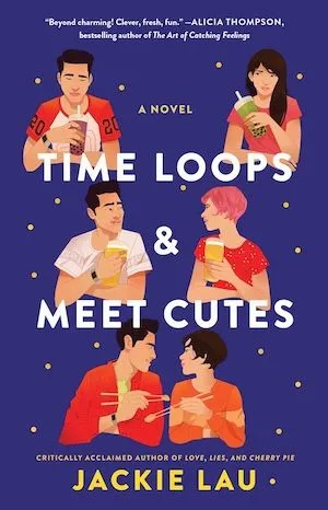Time Loops and Meet Cutes by Jackie Lau book cover