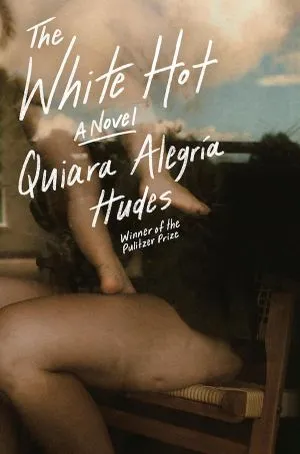 cover of The White Hot by Quiara Alegría Hudes