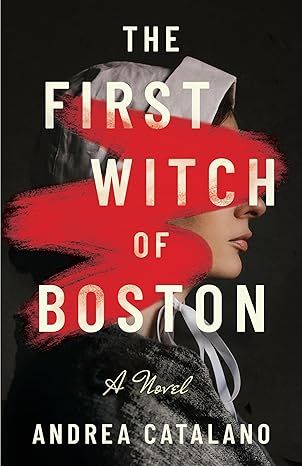 The First Witch of Boston