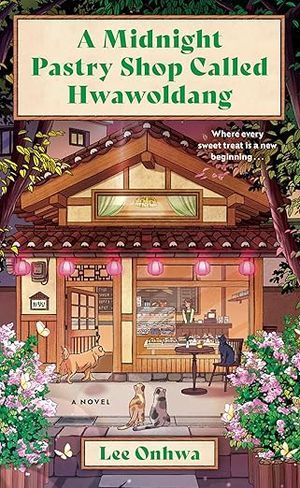 cover of A Midnight Pastry Shop Called Hwawoldang by Lee Onhwa