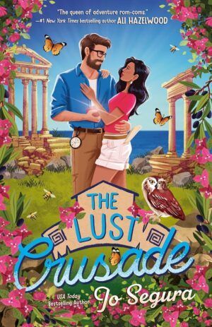 Cover of The Lust Crusade by Jo Segura