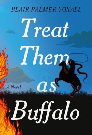 Treat Them as Buffalo book cover