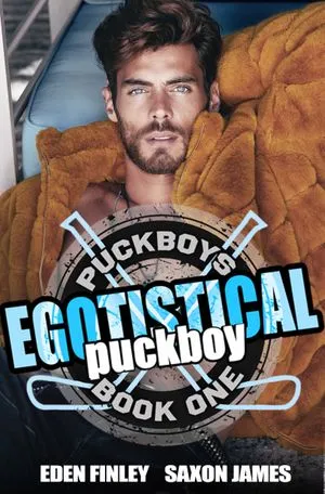 Egotistical Puckboy by Eden Finley and Saxon James Book Cover