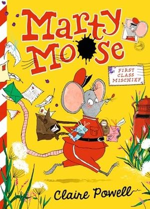 Book Cover for Marty Moose First Class Mischief