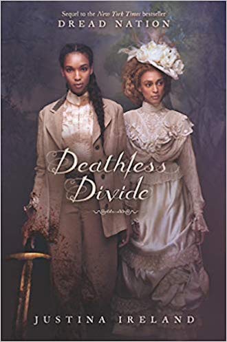 Deathless Divide (Dread Nation #2)